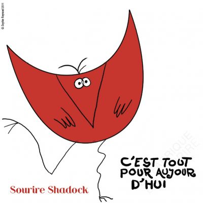 Sourire Shadock