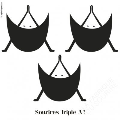 Sourire triple A