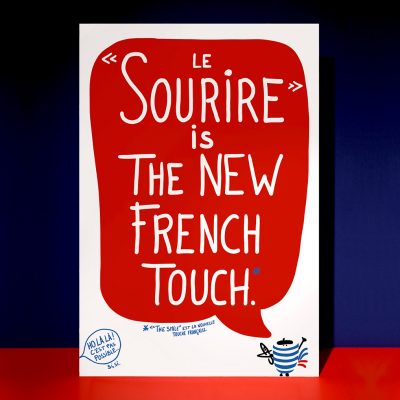 Affiche « Sourire is the New French Touch »